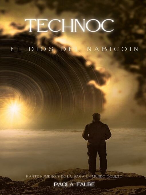 Title details for TechNoc el dios del Nabicoin by Paola Faure - Available